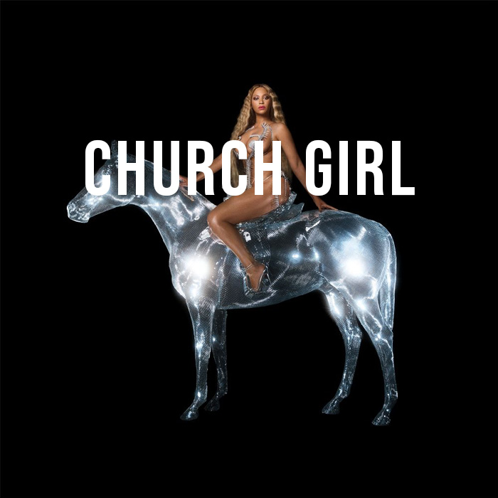 Beyonce - Church Girl